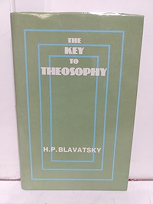 Seller image for The Key to Theosophy for sale by Fleur Fine Books