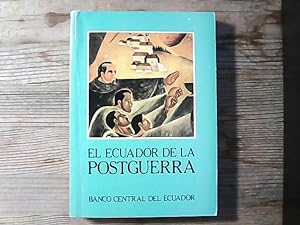 El Ecuador de la postguerra : estudios en homenaje a Guillermo Perez Chiriboga. 1.