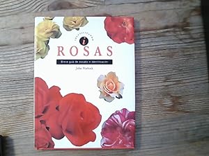 Rosas : breve guia de estudio e identificacion.