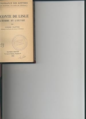 Image du vendeur pour Leconte de Lisle, l'homme et l'oeuvre. mis en vente par Antiquariat Bookfarm