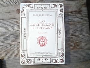 Las constituciones de Colombia. Textos 1886-1985. Volumen III.