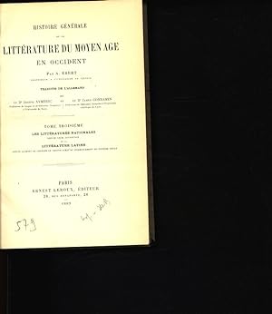 Bild des Verkufers fr HISTOIRE GENERALE DE LA LITTERATURE DU MOYEN AGE EN OCCIDENT. zum Verkauf von Antiquariat Bookfarm