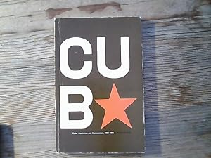 Bild des Verkufers fr Cuba : Castroism and communism. 1959-1966. zum Verkauf von Antiquariat Bookfarm