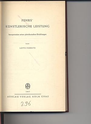 Bild des Verkufers fr Fehrs' knstlerische Leistung. Interpretation seiner plattdeutschen Erzhlungen. zum Verkauf von Antiquariat Bookfarm