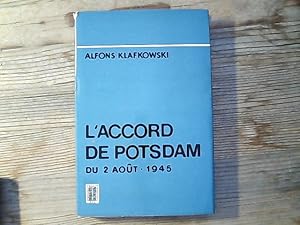 Immagine del venditore per L'accord de Potsdam du 2 aout 1945. venduto da Antiquariat Bookfarm