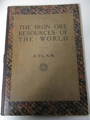 The Iron Ore Resources Of The World. Atlas