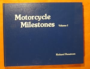 Motorcycle Milestones: Vol I