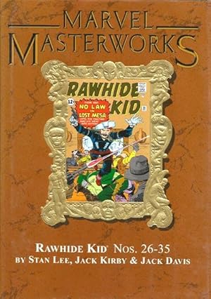 Marvel Masterworks Presents Rawhide Kid: Volume 2, Collecting Rawhide Kid Nos. 26 - 35