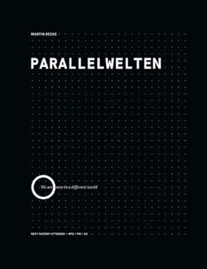 Seller image for Parallelwelten for sale by BuchWeltWeit Ludwig Meier e.K.