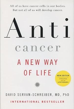 Immagine del venditore per Anticancer: A New Way Of Life venduto da Kenneth A. Himber