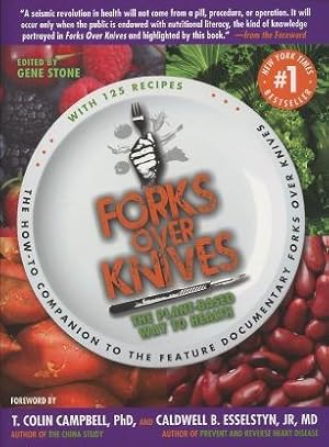Seller image for Forks Over Knives: The Plant-Based Way To Health for sale by Kenneth A. Himber