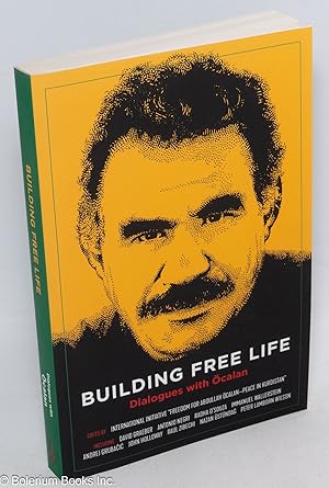 Building Free Life: Dialogues with Ocalan