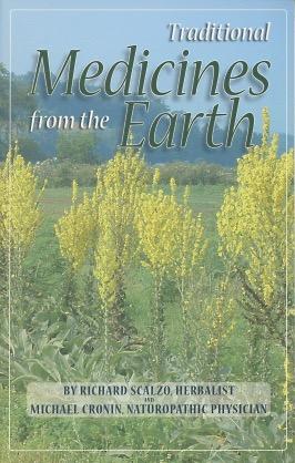 Seller image for Traditional Medicines from the Earth for sale by Kenneth A. Himber