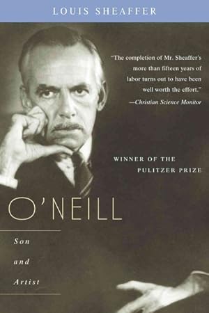 Seller image for O'Neill : Son and Artist for sale by GreatBookPrices