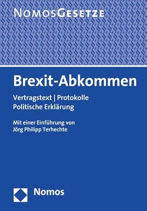 Bild des Verkufers fr Brexit-abkommen : Vertragstext - Protokolle - Politische Erklarung -Language: german zum Verkauf von GreatBookPrices