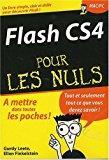 Image du vendeur pour Flash Cs4 Pour Les Nuls mis en vente par RECYCLIVRE