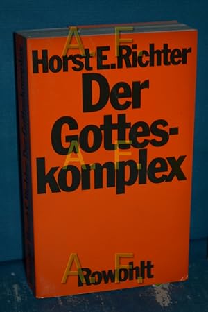 Bild des Verkufers fr Der Gotteskomplex : d. Geburt u.d. Krise d. Glaubens an d. Allmacht d. Menschen. Horst Eberhard Richter zum Verkauf von Antiquarische Fundgrube e.U.