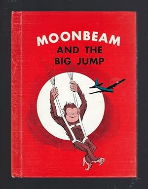 Moonbeam and The Big Jump (Benefic Press Reader) 1975