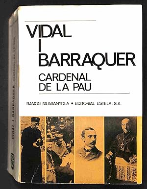 Imagen del vendedor de Vidal i Barraquer, cardenal de la pau a la venta por Els llibres de la Vallrovira