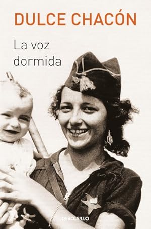 Seller image for La voz dormida / The Sleeping Voice -Language: spanish for sale by GreatBookPrices