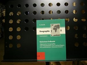 Bild des Verkufers fr Geographie 11 Gymnasium Basiswissen Erdkunde. Allgemeine Geographie zum Wiederholen und Nachschlagen mit ausfhrlichen Arbeitstechniken zum Verkauf von Antiquariat im Kaiserviertel | Wimbauer Buchversand