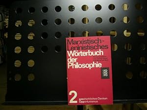 Bild des Verkufers fr Marxistisch-Leninistisches Wrterbuch der Philosophie 2 zum Verkauf von Antiquariat im Kaiserviertel | Wimbauer Buchversand