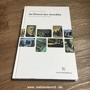 Bild des Verkufers fr Im Dienst der Anwlte. Die Soldan-Geschichte 1908 bis 2008. zum Verkauf von nebenmond