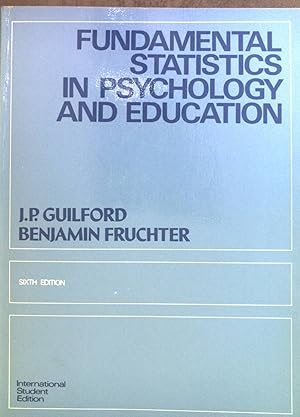 Immagine del venditore per Fundamental statistics in psychology and education venduto da books4less (Versandantiquariat Petra Gros GmbH & Co. KG)