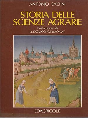 Bild des Verkufers fr Storia delle scienze agrarie zum Verkauf von Librodifaccia