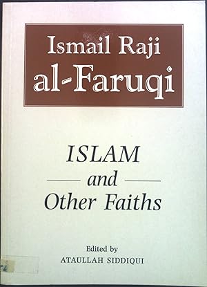 Bild des Verkufers fr Islam and Other Faiths zum Verkauf von books4less (Versandantiquariat Petra Gros GmbH & Co. KG)