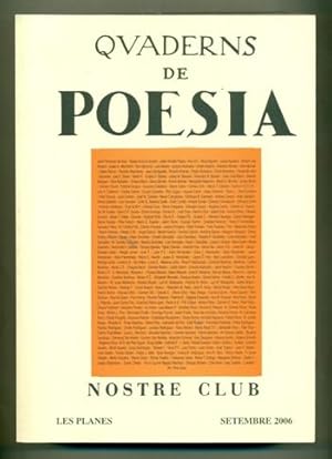 Imagen del vendedor de QUADERNS DE POESIA. Les Planes setembre 2006 a la venta por Ducable Libros