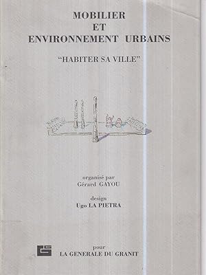 Seller image for Mobilier et environnement urbains. Habiter sa ville for sale by Librodifaccia