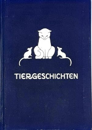 Seller image for Tiergeschichten. Ausgewhlt von Josef Werfer. Mit Bildern non Norbertine Roth-Brelern. for sale by erlesenes  Antiquariat & Buchhandlung