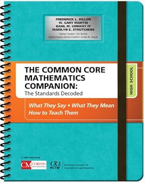 Seller image for Common Core Mathematics Companion : The Standards Decoded, High School; What They Say, What They Mean, How to Teach Them for sale by GreatBookPricesUK