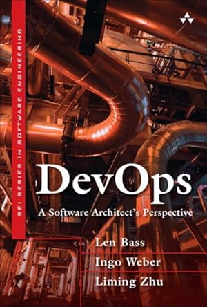 Seller image for DevOps : A Software Architect's Perspective for sale by GreatBookPricesUK