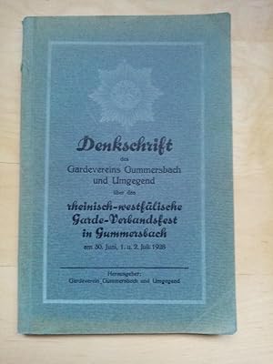 Denkschrift des Gardevereins Gummersbach und Umgebung ueber das rheinisch - westfaelische Garde -...