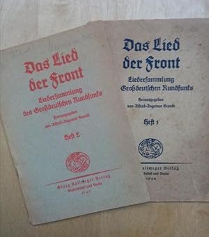 Das Lied der Front Liedersammlung des Großdeutschen Rundfunks Heft 1+heft 2