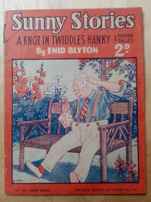 Sunny Stories A Knot in Twiddles Hanky & other tales