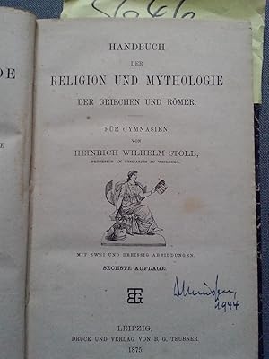 Handbuch der Religion und Mythologie der Griechen und Roemer