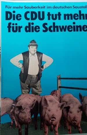 Für mehr Sauberkeit im deutschen Saustall : Die CDU tut mehr für die Schweine