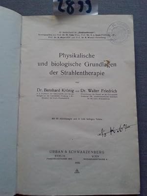 Physikalische und biologische Grundlagen der Strahlentherapie