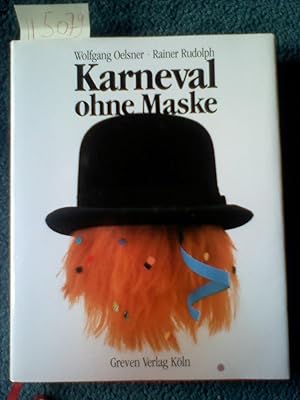 Karneval ohne Maske