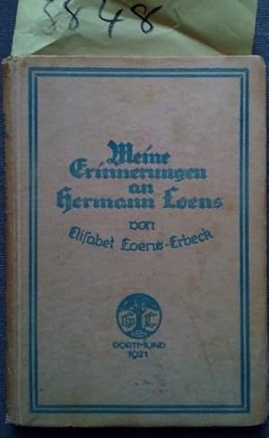 Meine Erinnerungen an Hermann Loens