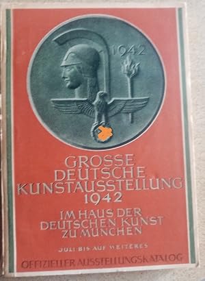 Große Deutsche Kunstausstellung 1942 im Haus der Deutschen Kunst zu München Juli 1942 Offizieller...