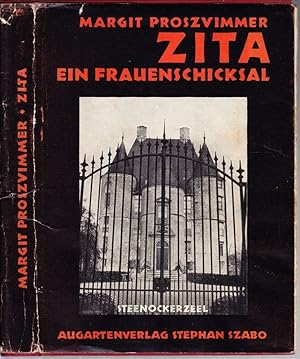 Zita. Ein Frauenschicksal.