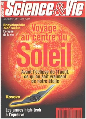 Science & vie n° 981 / voyage au centre du soleil