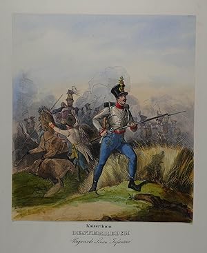 Kaiserthum Oesterreich. Ungarische Linien Infanterie. Altkolorierte Lithographie aus H. A. Eckert...