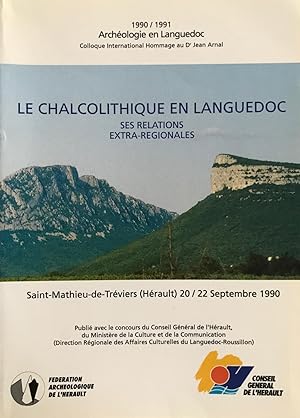 Le Chacolithique en Languedoc , ses relations extra-régionales. Saint-Mathieu-de-Tréviers ( Hérau...