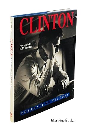 Imagen del vendedor de Clinton: Portrait of Victory a la venta por Idler Fine Books