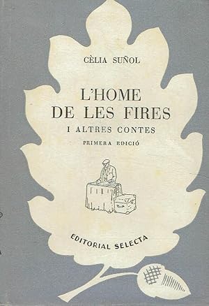 L'home de les fires i altres contes.